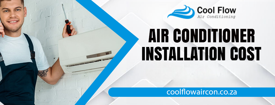 air conditioner installation cost in Pearly Beach